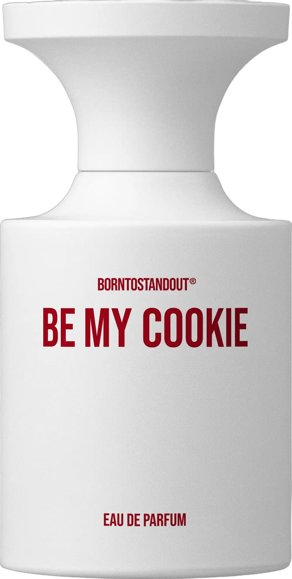 Be My Cookie by BORNTOSTANDOUT®
